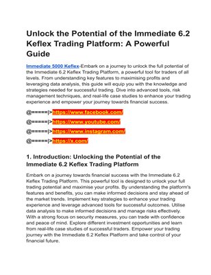  Immediate 5000 Keflex-Maximizing Your Profits with the Immediate 6.2 Keflex Trading App !