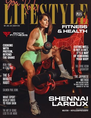 LIFESTYLE PLUS MAGAZINE FITNESS & HEALTH EDITION MAY - AUGUST 2026