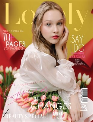 LOVELY Magazine | The April Teen Edition | Vol.7 | 2026