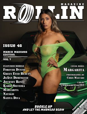 Rollin Magazine - Issue 46 (Cover Model Margarita)