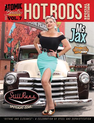 Atomic Beauties Magazine - Hot Rods Special Edition 2026 Vol 7 Still Runs Spotlight Issue Ms Jax Cover