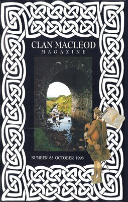 Clan MacLeod Magazine Number 083 October 1996