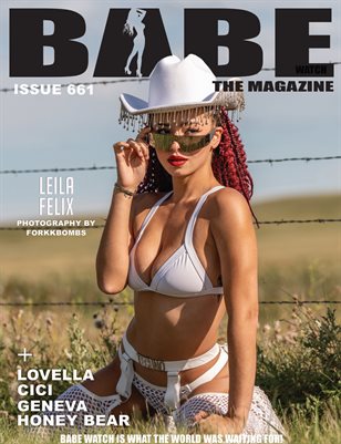 BABE WATCH ISSUE 661 FT LEILA FELIIX