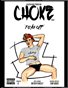 CHOKE Issue 1 "Take Off"