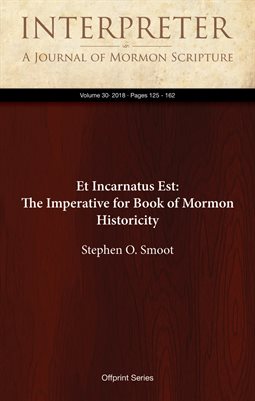 Et Incarnatus Est: The Imperative for Book of Mormon Historicity