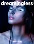 DREAMINGLESS MAGAZINE - ISSUE 24.6