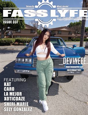 FASS LYFE ISSUE 337 FT. DEVINEEE