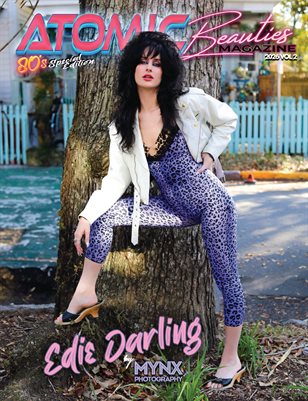 Atomic Beauties Magazine - 80s Special Edition 2026 Vol 2 Edie Darling Cover