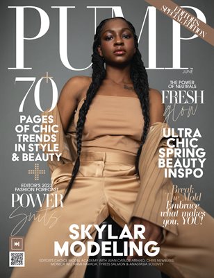 PUMP Magazine | Editor’s Choice Fashion Issue | June 2023 | Vol.1