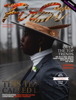 The FIRST Magazine issue Hommes Special Edition March 2021vol.1 