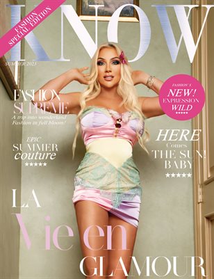 KNOW Magazine_LA Vie en Glamour
