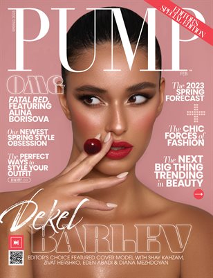 PUMP Magazine | The Red Issue | Editor's Choice Edition | Feb. 2023 | Vol.3