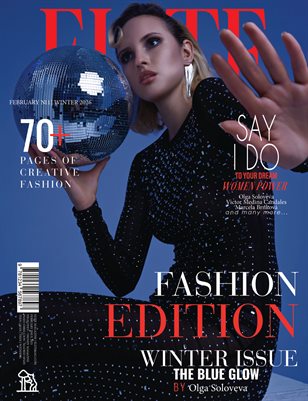 ELITE Magazine | The February Fashion Edition | Vol.11 | 2025