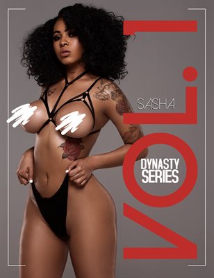 DynastySeries™ Presents: Volume 1 - Sasha Bleu