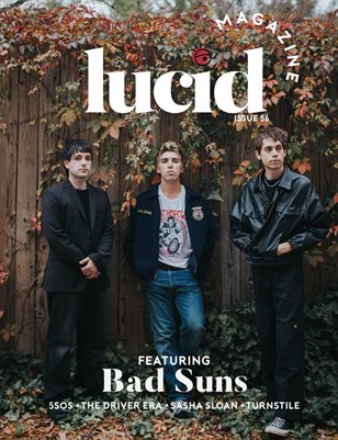 Lucid Magazine / Bad Suns, Issue 56
