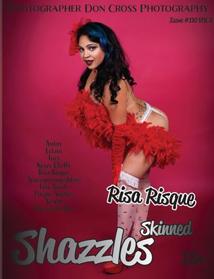 Shazzles Skinned Issue #110 VOL 2 Cover Model Risa Risque.