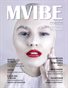 MVIBE Magazine February 2022 issue 3.2 Portrait | Fashion