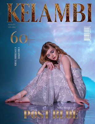 Kelambi Magazine Special Fashion Glamour August Edition Vol 094
