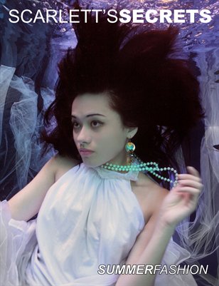 Scarlett's Secrets Issue 23 - Summer Fashion