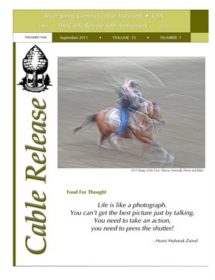 September 2011, Cable Release, Vol. 53, No. 1