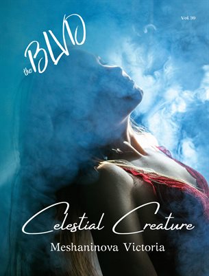 The Blvd Magazine Volume 39 Featuring Meshaninova Victoria