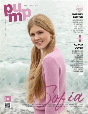 PUMP Magazine | Holiday Edition | Dec. 2023 | Vol.6