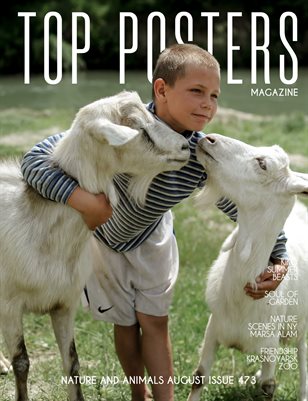 TOP POSTERS MAGAZINE- NATURE AND ANIMALS AUGUST (Vol 473)
