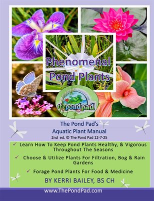Phenomenal Pond Plants - An Aquatic Plant Manual