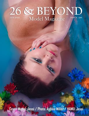 26 & Beyond Model Magazine Issue #124