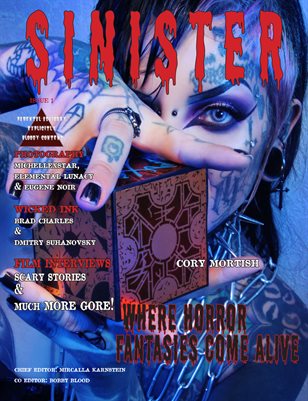 SINISTER Magazine-Issue #1 Cory Mortish Cover