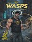 The Wasps Issue #4 Hare Triggas And Boomsticks