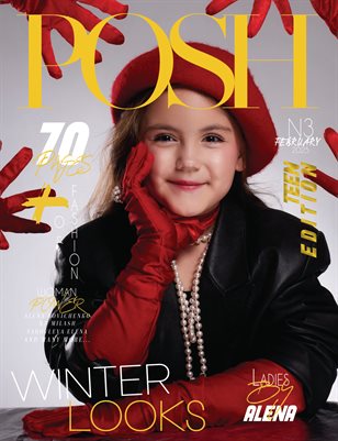 POSH Magazine | The February Teen Edition | Vol.3 | 2025