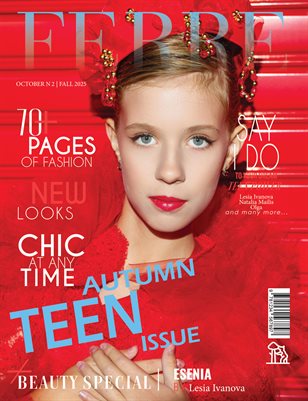 FERRE Magazine | The October Teen Edition | Vol.2 | 2025
