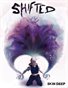 Shifted: Skin Deep