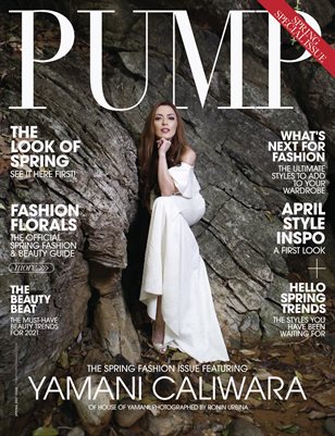 PUMP Magazine | The Spring Forward Edition | Vol.2