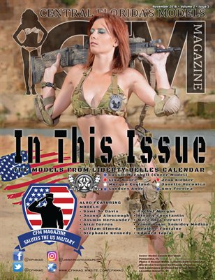 CFM Magazine Vol 2 Issue 5• Nov 2016 Tribute U.S. Military