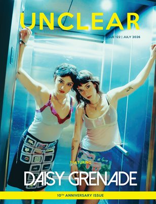 Unclear Magazine JULY 2026