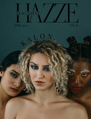 HAZZE MAGAZINE | VOL. 8 "KALON"