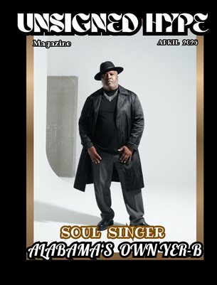 UNSIGNED HYPE MAGAZINE APRIL 2026