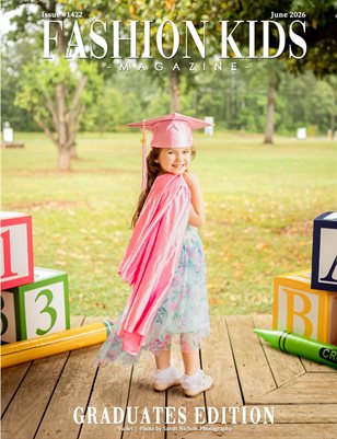 Fashion Kids Magazine | Issue #1422 - Graduates Edition