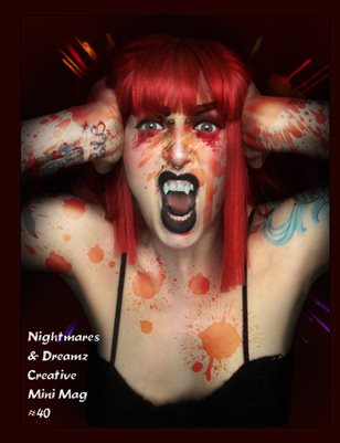 Nightmares & Dreamz Creative Mini Mag #40 