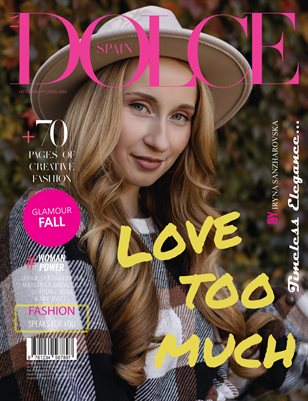 DOLCE Magazine | The October Street Edition | Vol.1 | 2024