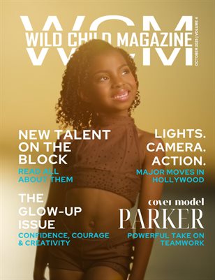 Wild Child Magazine October 2025 Volume 4