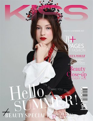 KISS Magazine | The July Teen Edition | Vol.1 | 2025