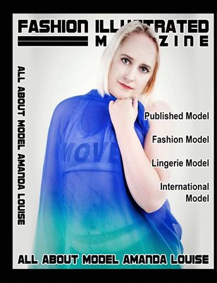 Fashion Illustrated Magazine All About Model Amanda Louise