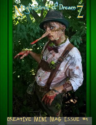Nightmares & Dreamz Creative Magazine Mini Mag Issue #1