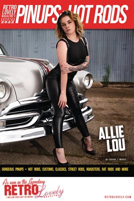 Pinups + Hotrods 2022 Volume 1 – Allie Lou Cover Poster