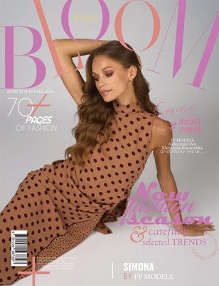 BLOOM Magazine | The March Fashion Edition | Vol.4 | 2025