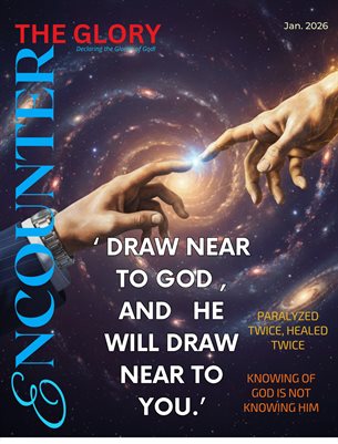 Encounter the Glory Magazine-January 2026 Edition