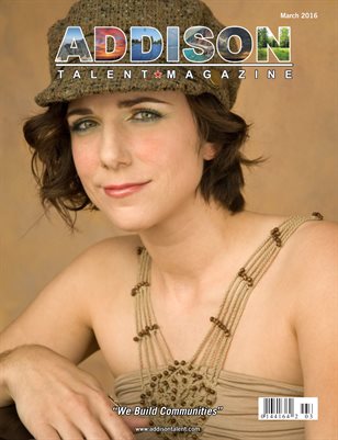 Addison Talent Magazine March 2016 Edition  